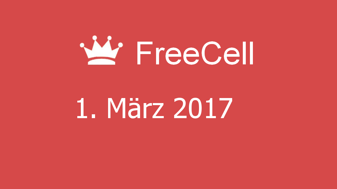 Microsoft solitaire collection - FreeCell - 01. März 2017