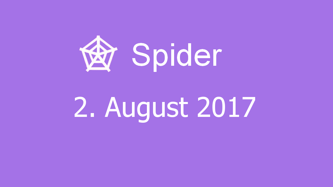 Microsoft solitaire collection - Spider - 02. August 2017