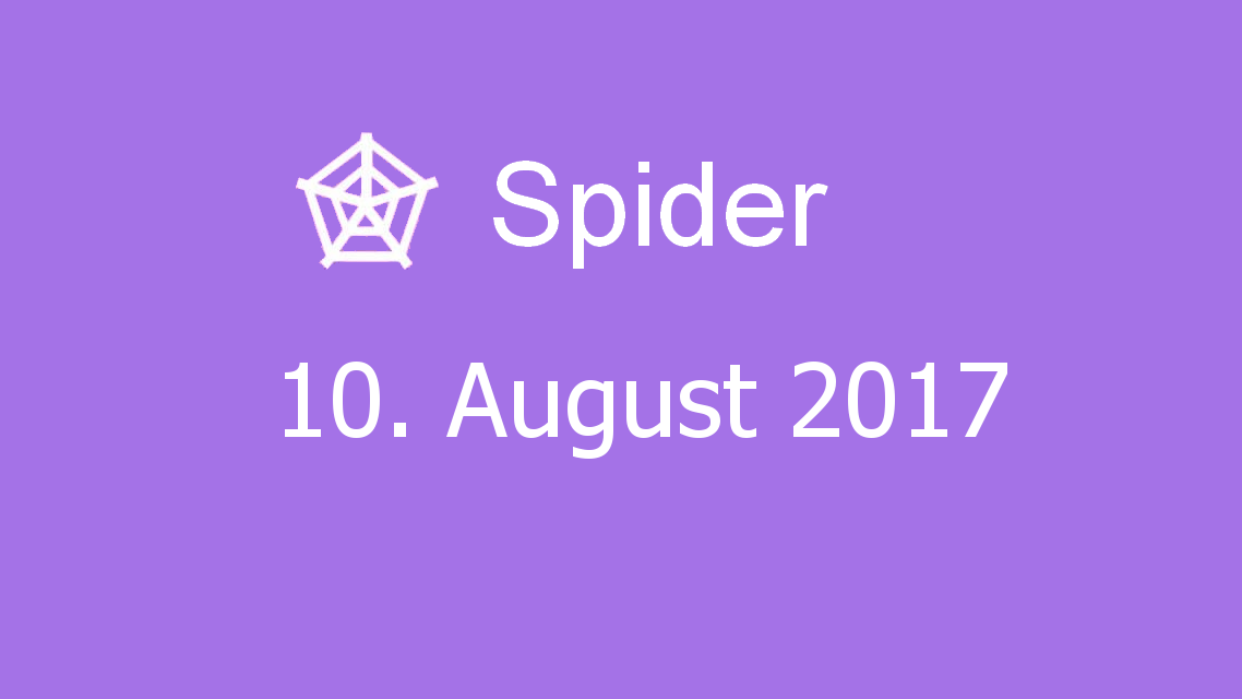 Microsoft solitaire collection - Spider - 10. August 2017