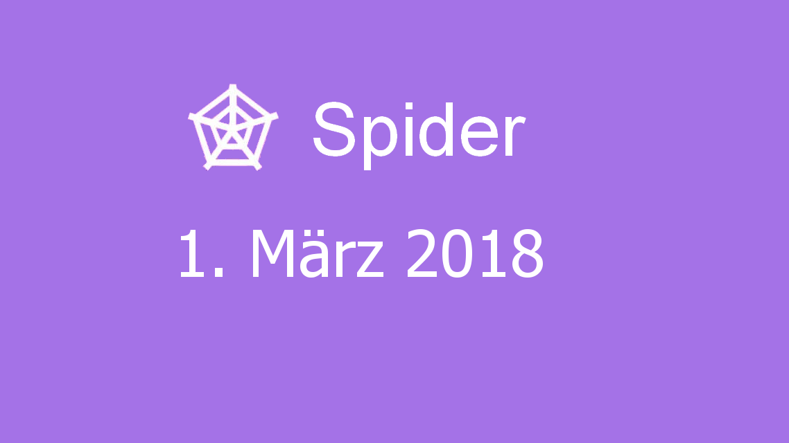 Microsoft solitaire collection - Spider - 01. März 2018