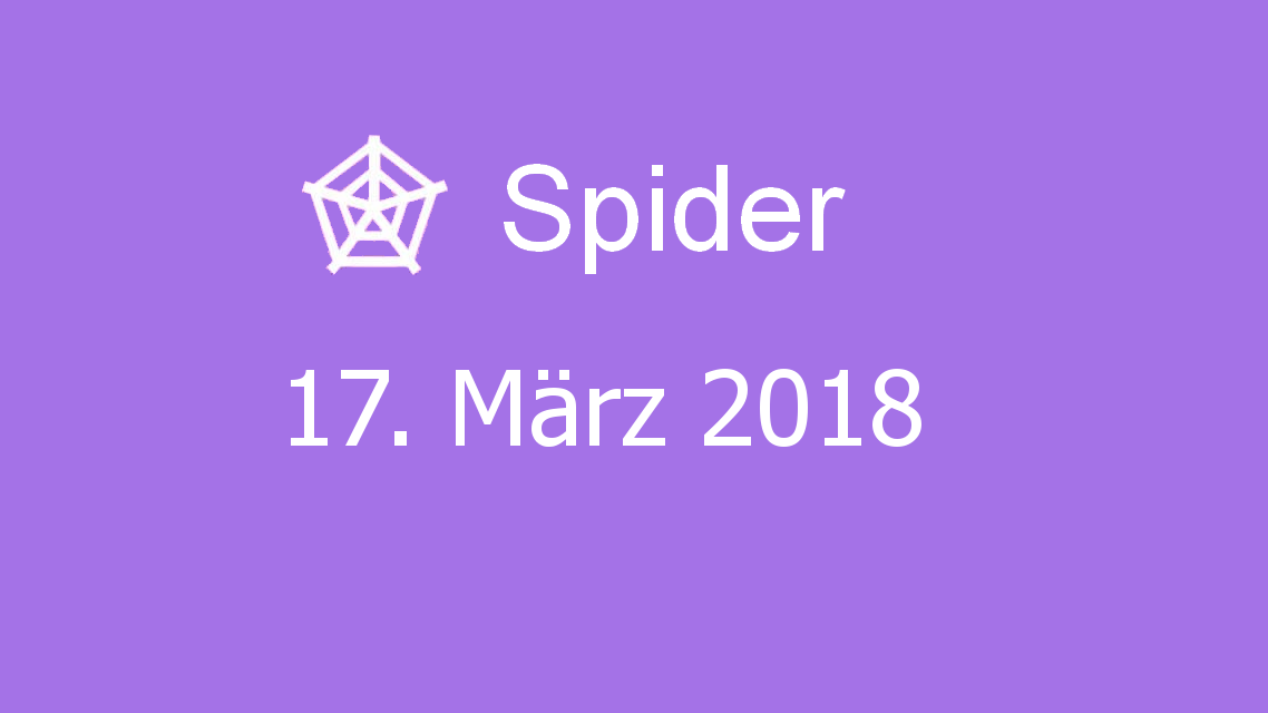 Microsoft solitaire collection - Spider - 17. März 2018