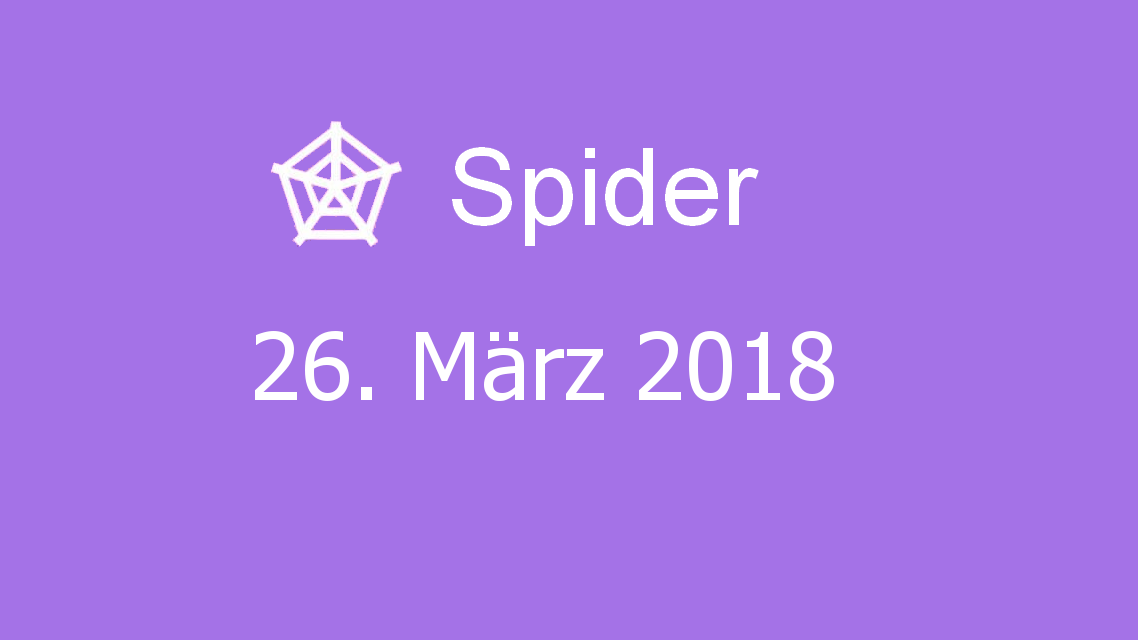 Microsoft solitaire collection - Spider - 26. März 2018