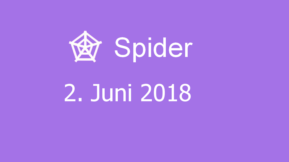 Microsoft solitaire collection - Spider - 02. Juni 2018