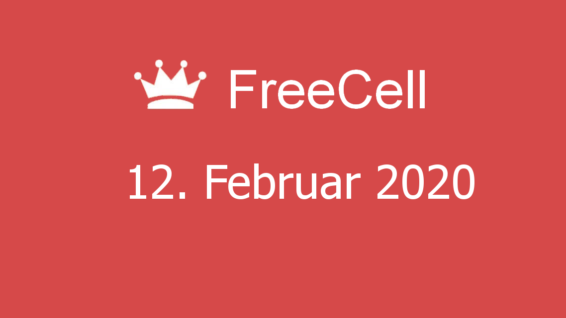 Microsoft solitaire collection - FreeCell - 12. Februar 2020