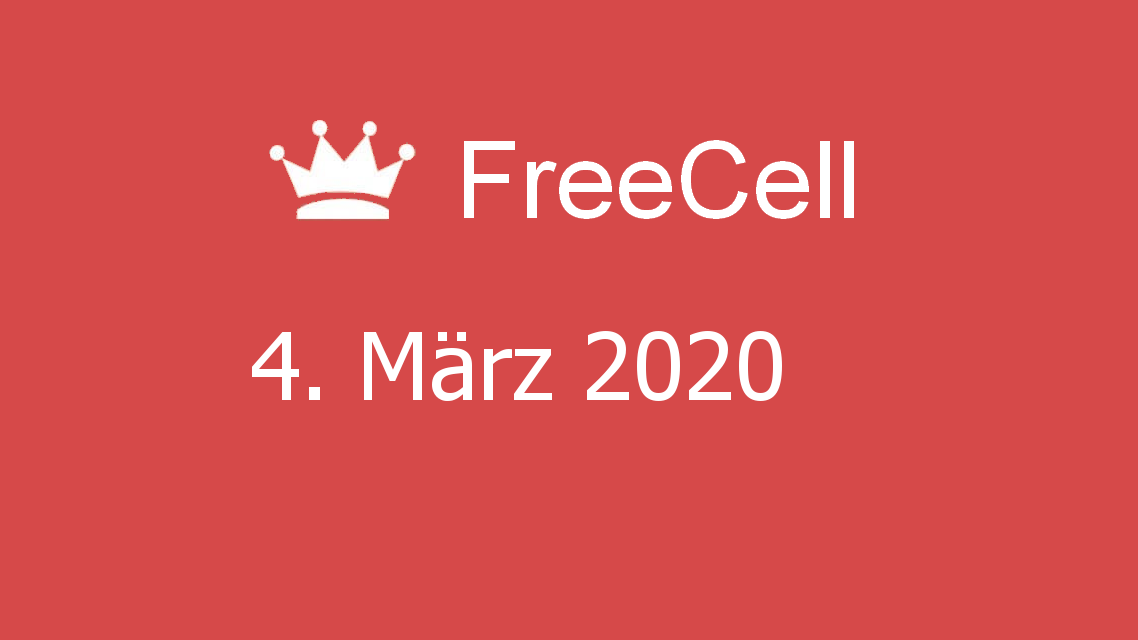 Microsoft solitaire collection - FreeCell - 04. März 2020