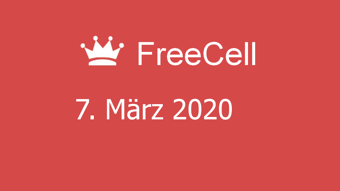 Microsoft solitaire collection - FreeCell - 07. März 2020
