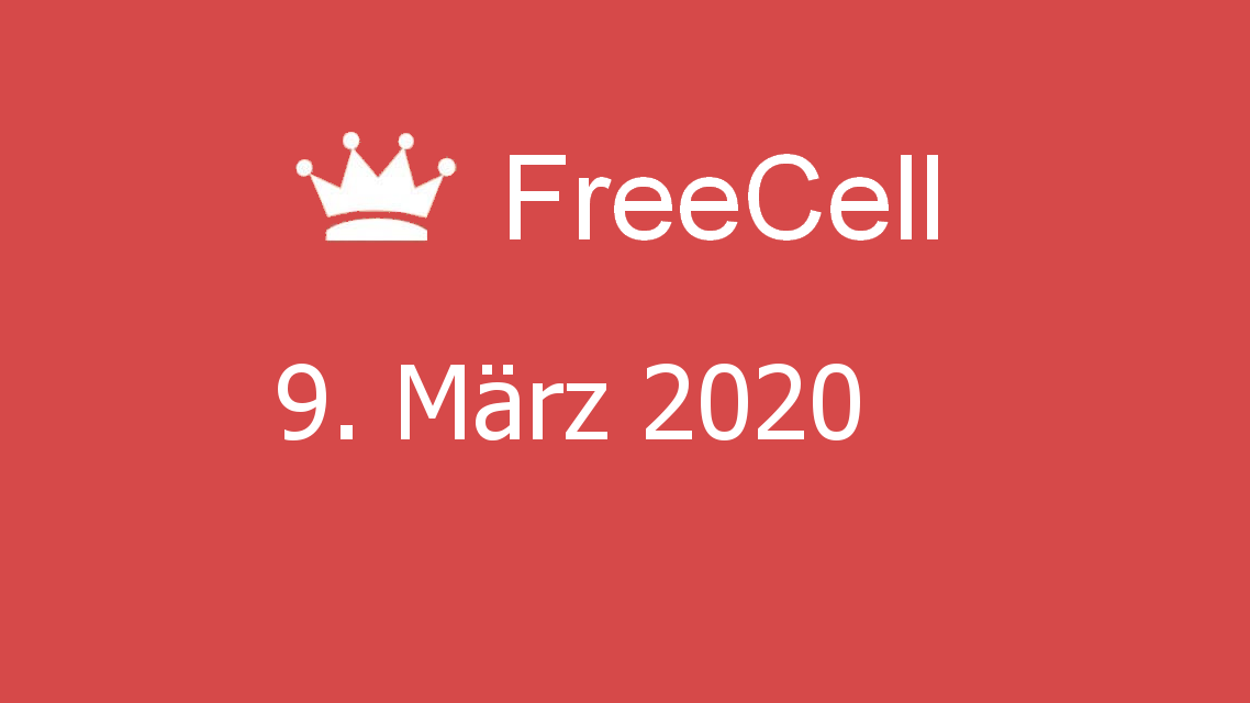 Microsoft solitaire collection - FreeCell - 09. März 2020