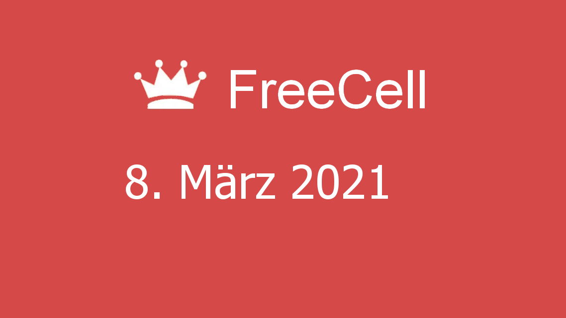 Microsoft solitaire collection - freecell - 08. märz 2021