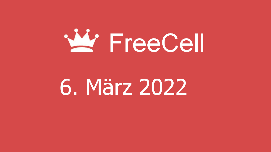 Microsoft solitaire collection - freecell - 06. märz 2022