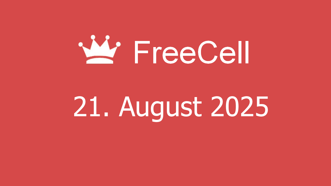 Microsoft solitaire collection - freecell - 21. august 2025